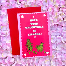 Load image into Gallery viewer, Killahz Valentines Card
