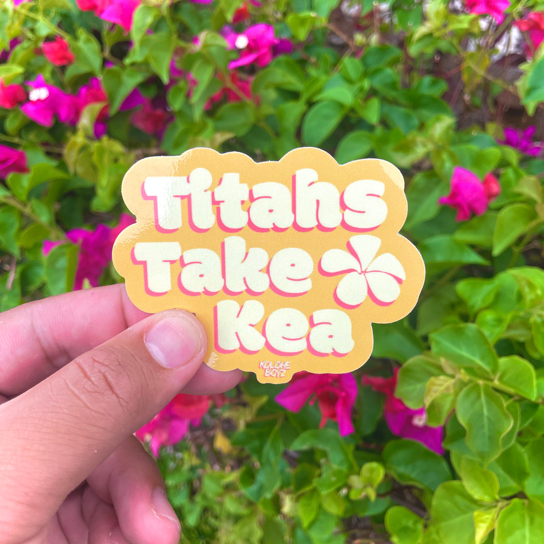 Titahs Take Kea Sticker